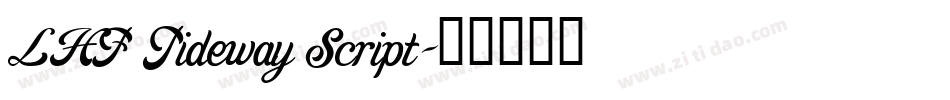 LHF Tideway Script字体转换